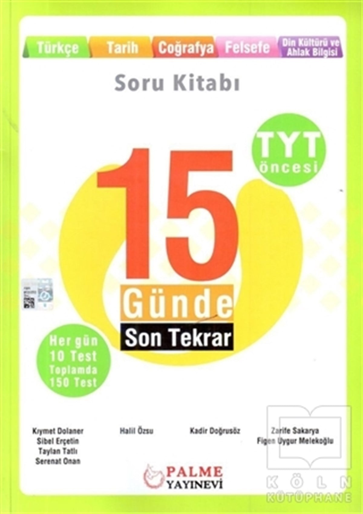 Kıymet DolanerSınavlara Hazırlık KitaplarıTYT Öncesi 15 Günde Son Tekrar