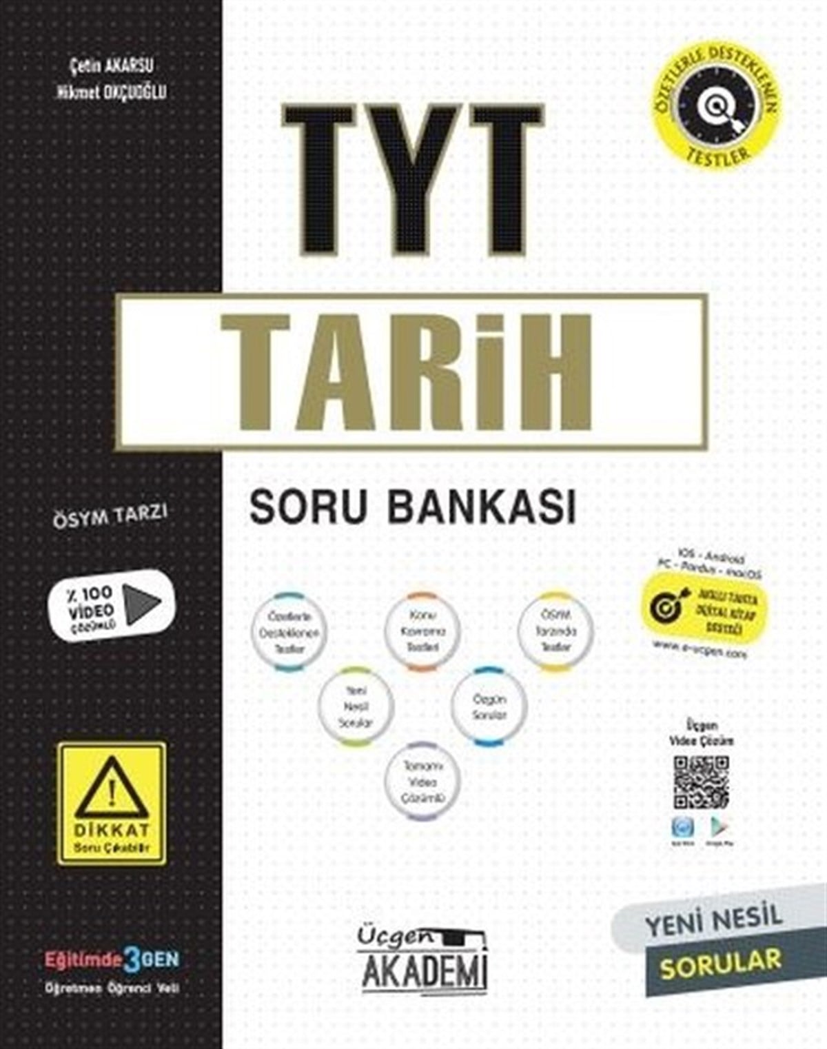 KolektifTemel Yeterlilik Testi - Alan Yeterlilik Testi (YKS-TYT/AYT)TYT Tarih Soru Bankası