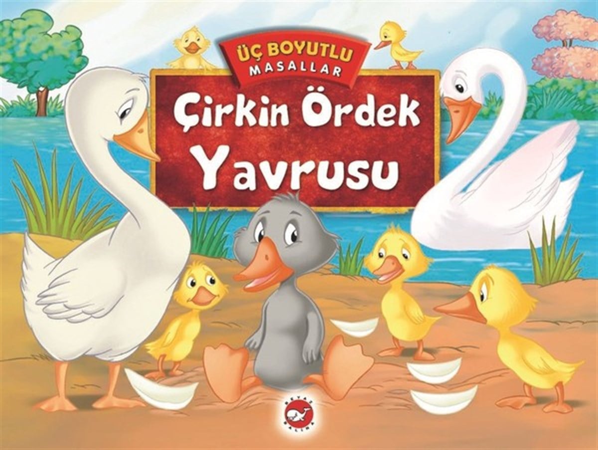 KolektifOkul Öncesi Masal KitaplarıÜç Boyutlu Masallar-Çirkin Ördek Yavrusu