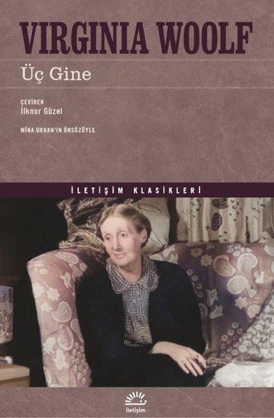 Virginia WoolfDünya RomanÜç Gine