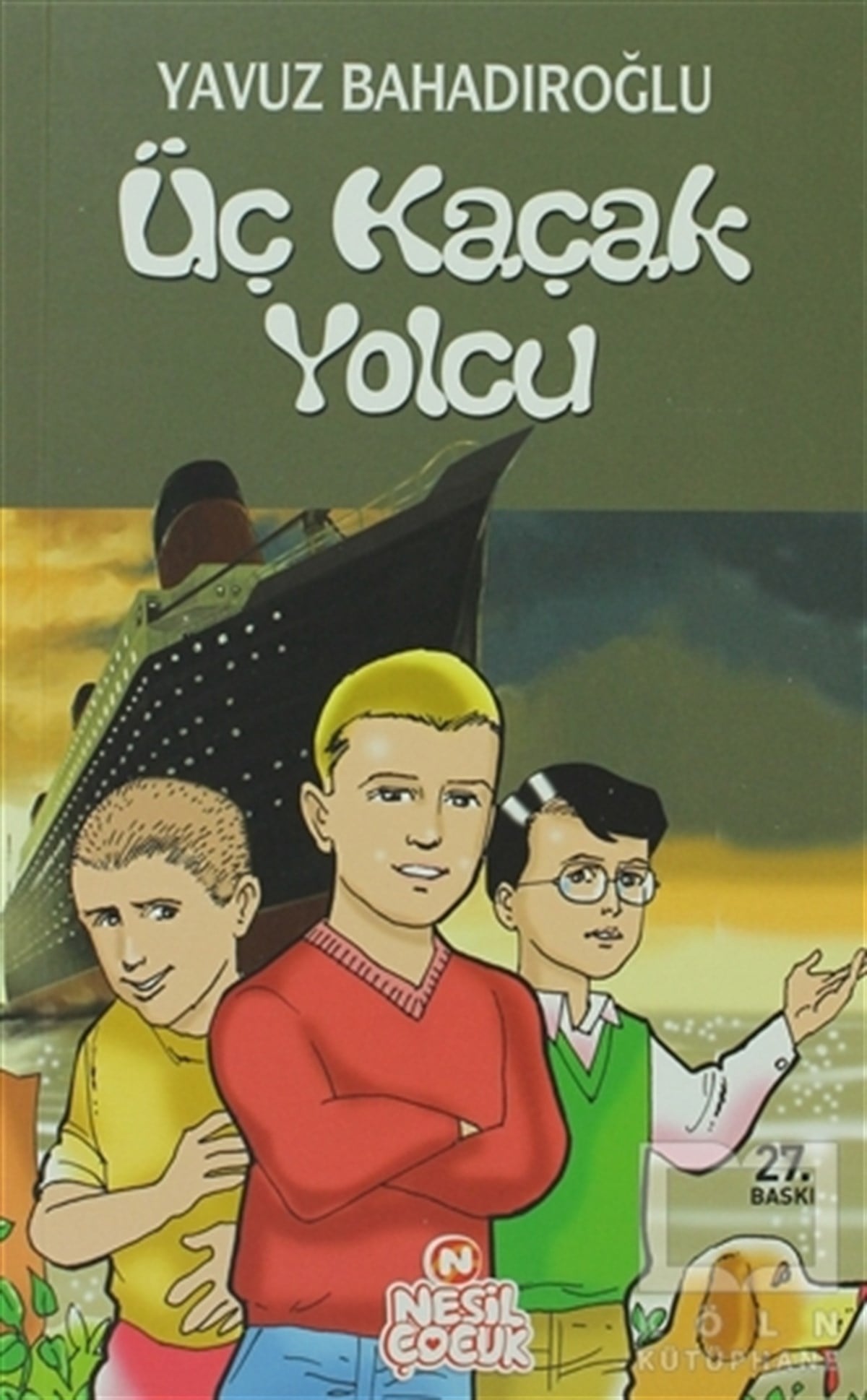 Yavuz BahadıroğluHikayelerÜç Kaçak Yolcu