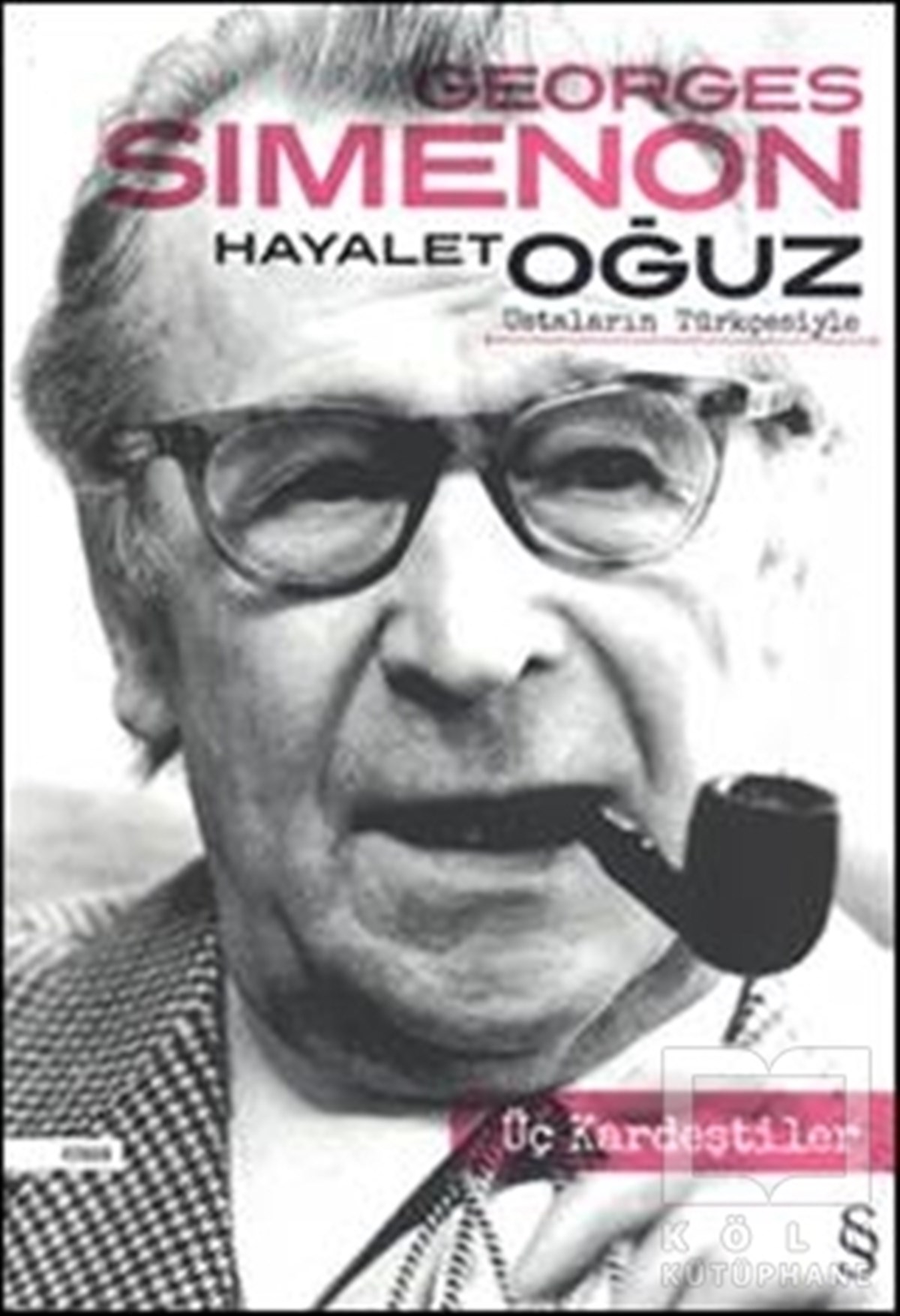 Georges SimenonRomanÜç Kardeştiler