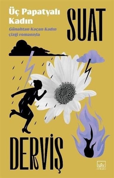 Suat DervişTürk RomaniÜç Papatyalı Kadın