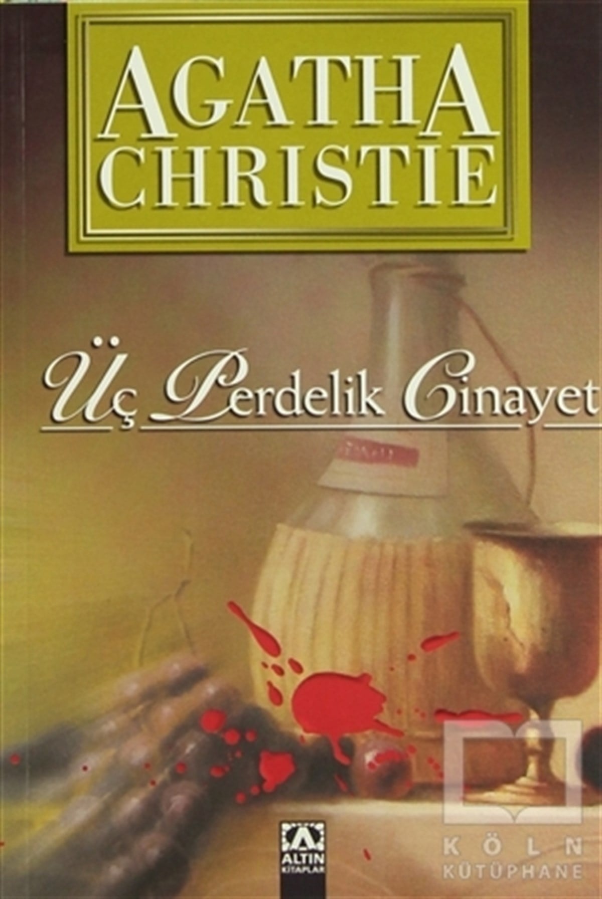 Agatha ChristiePolisiyeÜç Perdelik Cinayet