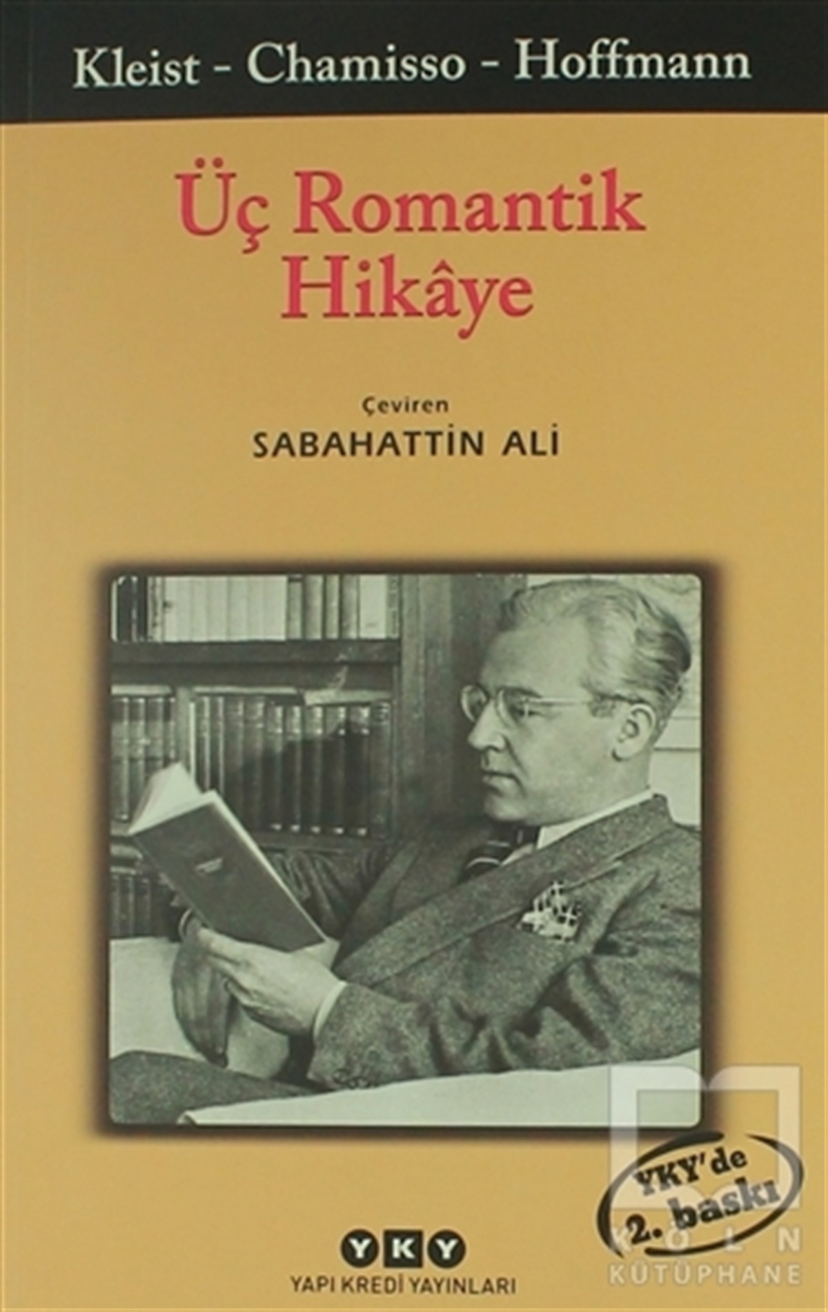 H. Von KleistÖyküÜç Romantik Hikaye