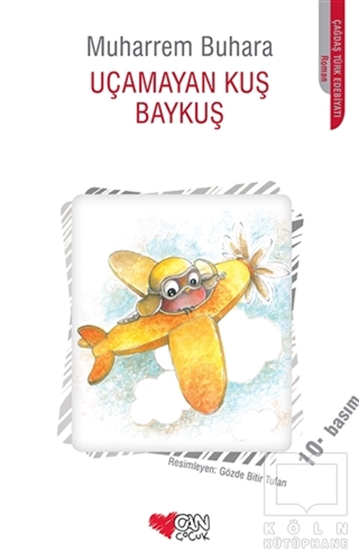 Muharrem BuharaRoman-ÖyküUçamayan Kuş Baykuş