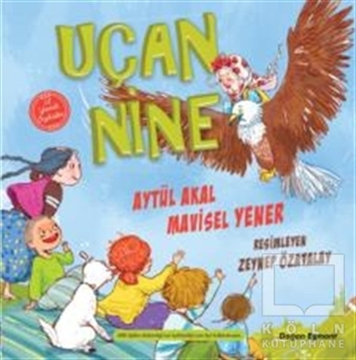 Aytül AkalHikayelerUçan Nine