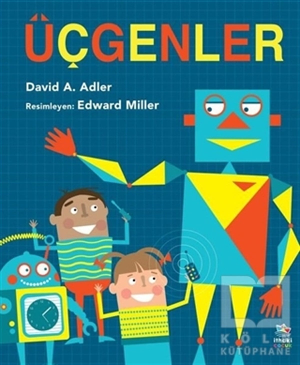 David A. AdlerOkul Öncesi Resimli KitaplarÜçgenler