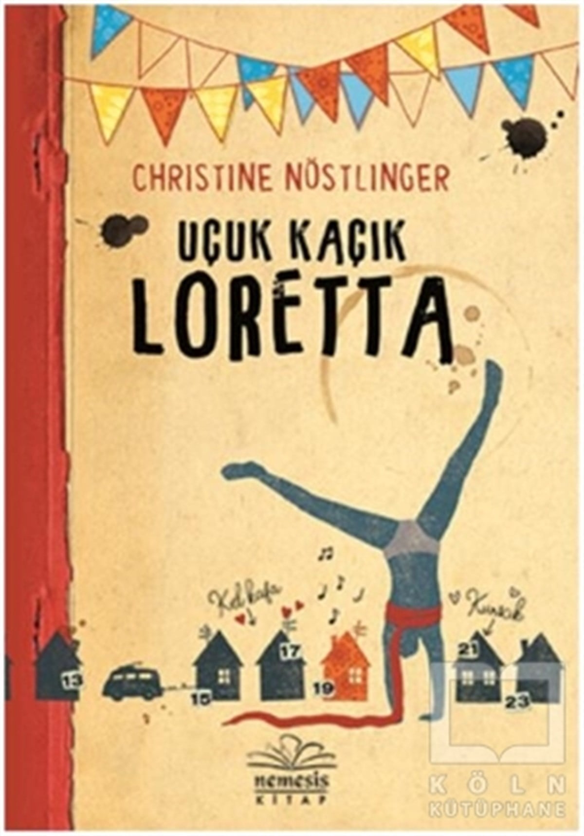 Christine NöstlingerRoman-ÖyküUçuk Kaçık Loretta