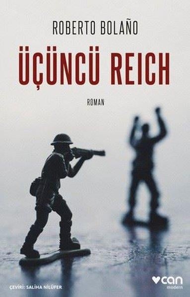 Roberto BolanoDünya RomanÜçüncü Reich