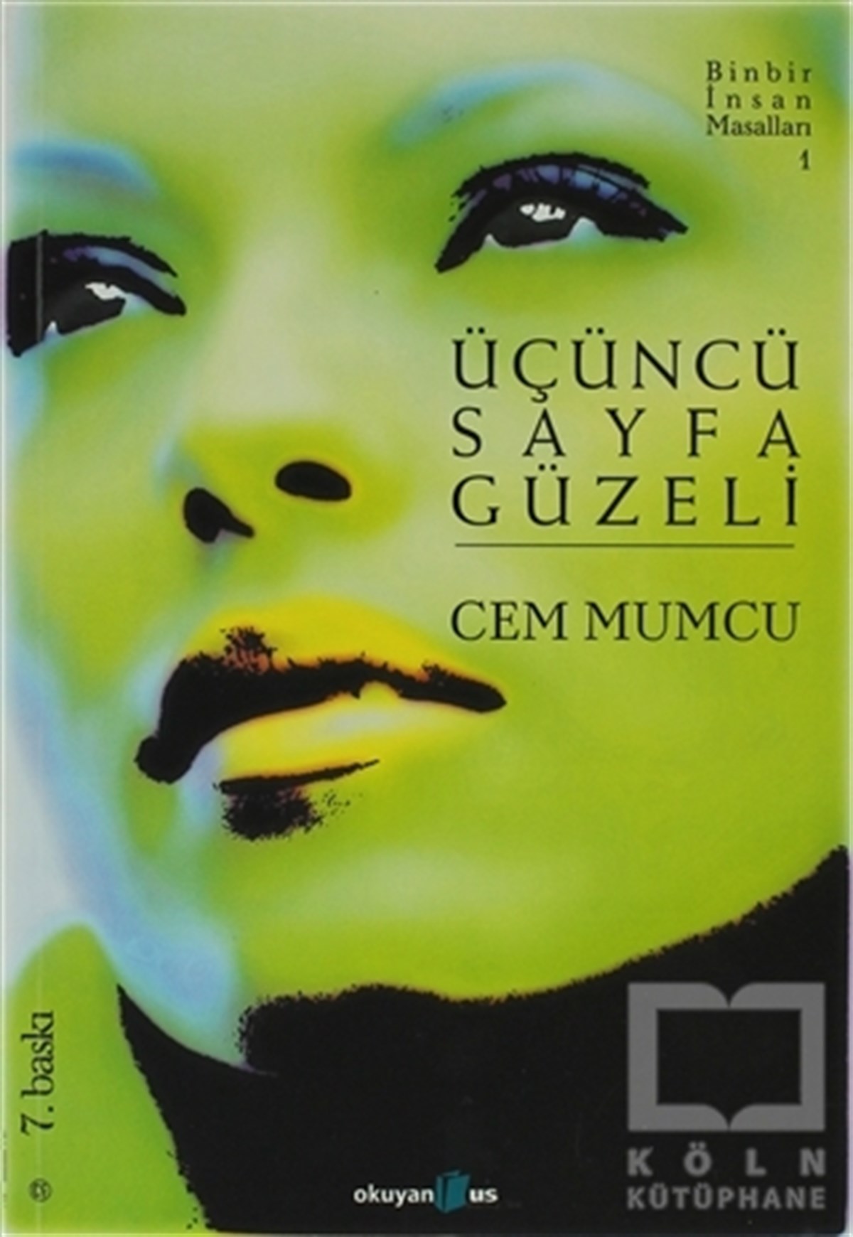 Cem MumcuÖyküÜçüncü Sayfa Güzeli