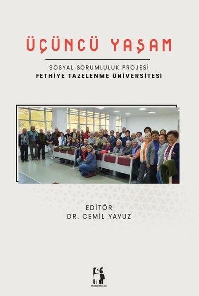 KolektifEğitimÜçüncü Yaşam - Sosyal Sorumluluk Projesi - Fethiye Tazelenme Üniversitesi