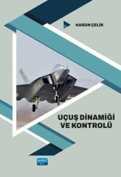 Harun ÇelikEğitimUçuş Dinamiği ve Kontrolü