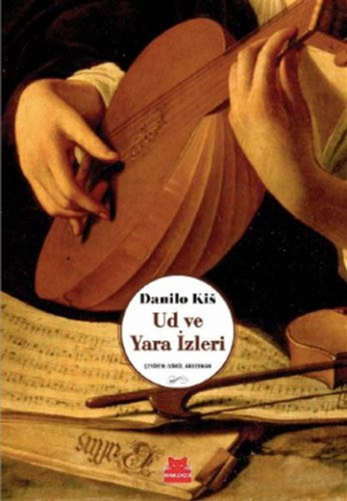 Danilo KisDünya RomanUd ve Yara İzleri