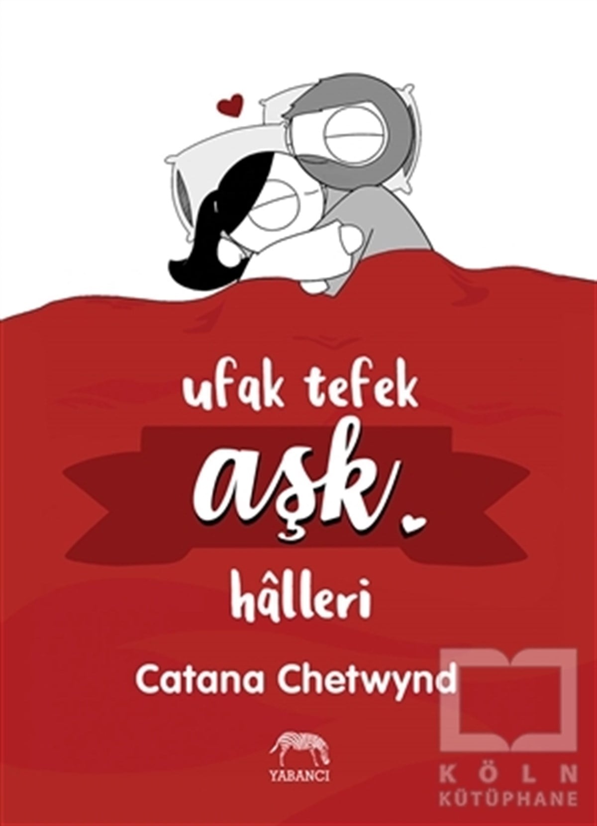 Catana ChetwyndÇizgi RomanlarUfak Tefek Aşk Halleri