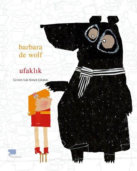 Barbara De WolfEgitim Etkinlik KitaplariUfaklık