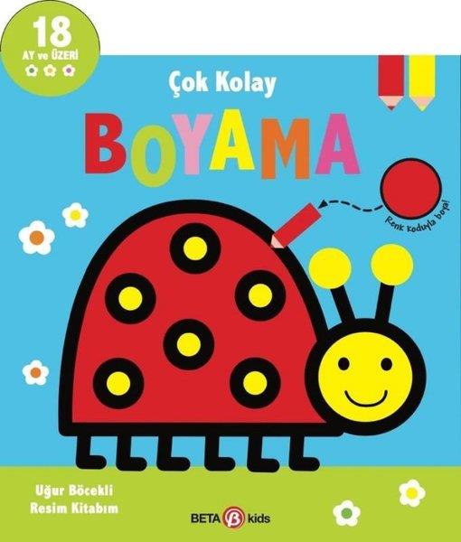 KolektifEgitim Etkinlik KitaplariUğur Böcekli Resim Kitabım - Çok Kolay Boyama 18 Ay ve Üzeri