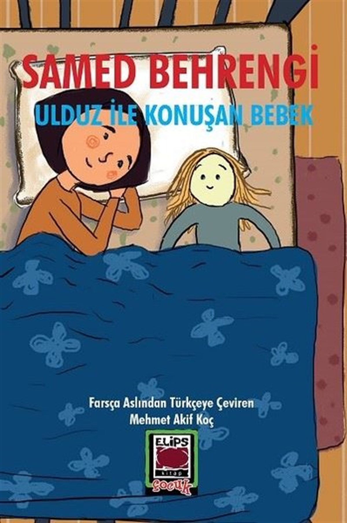 Samed BehrengiÇocuk Gençlik RomanlarıUlduz ile Konuşan Bebek