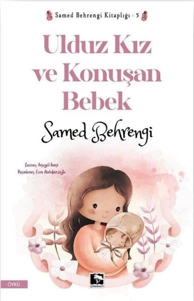 Samed BehrengiÇocuk Gençlik RomanlarıUlduz Kız ve Konuşan Bebek