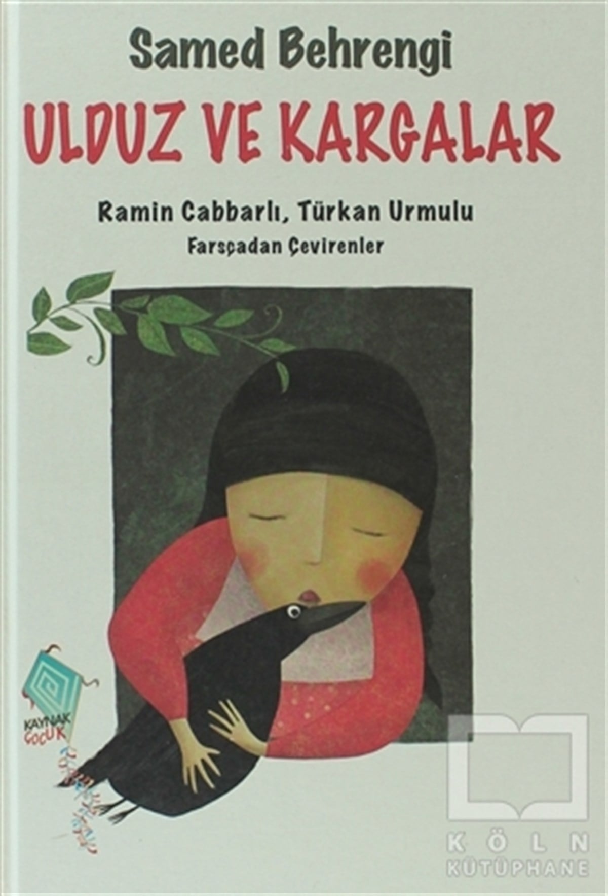 Samed BehrengiRoman-ÖyküUlduz ve Kargalar