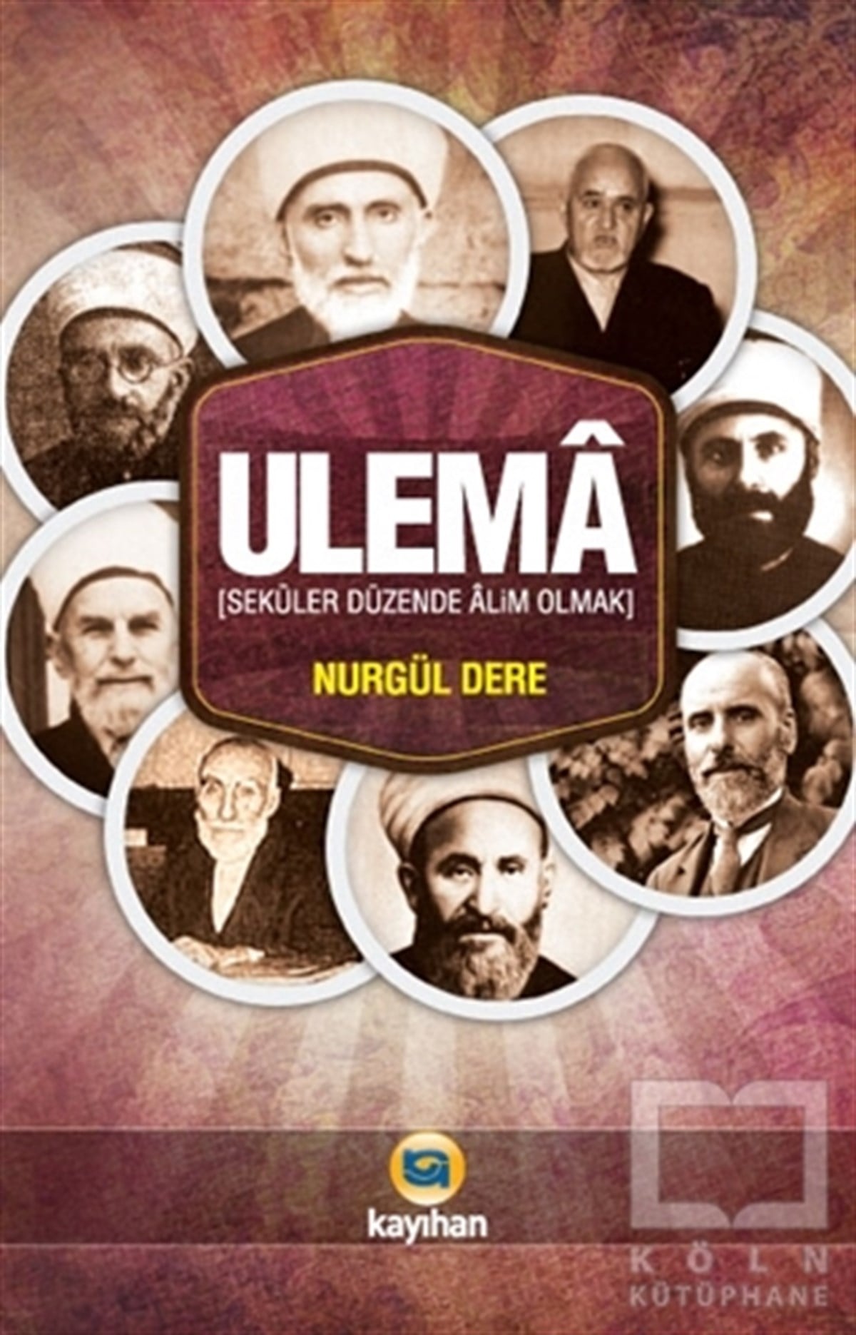 Nurgül DereBiyografi-OtobiyogafiUlema