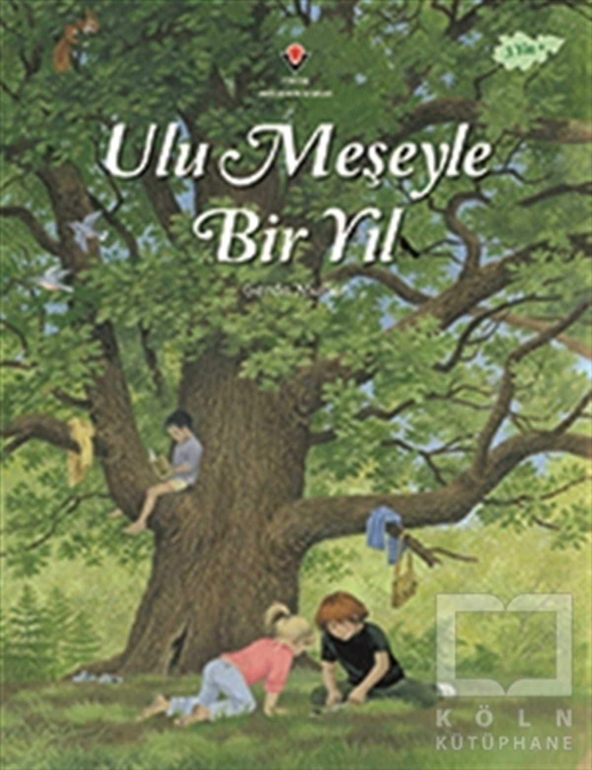 Gerda MullerDiğerUlu Meşeyle Bir Yıl