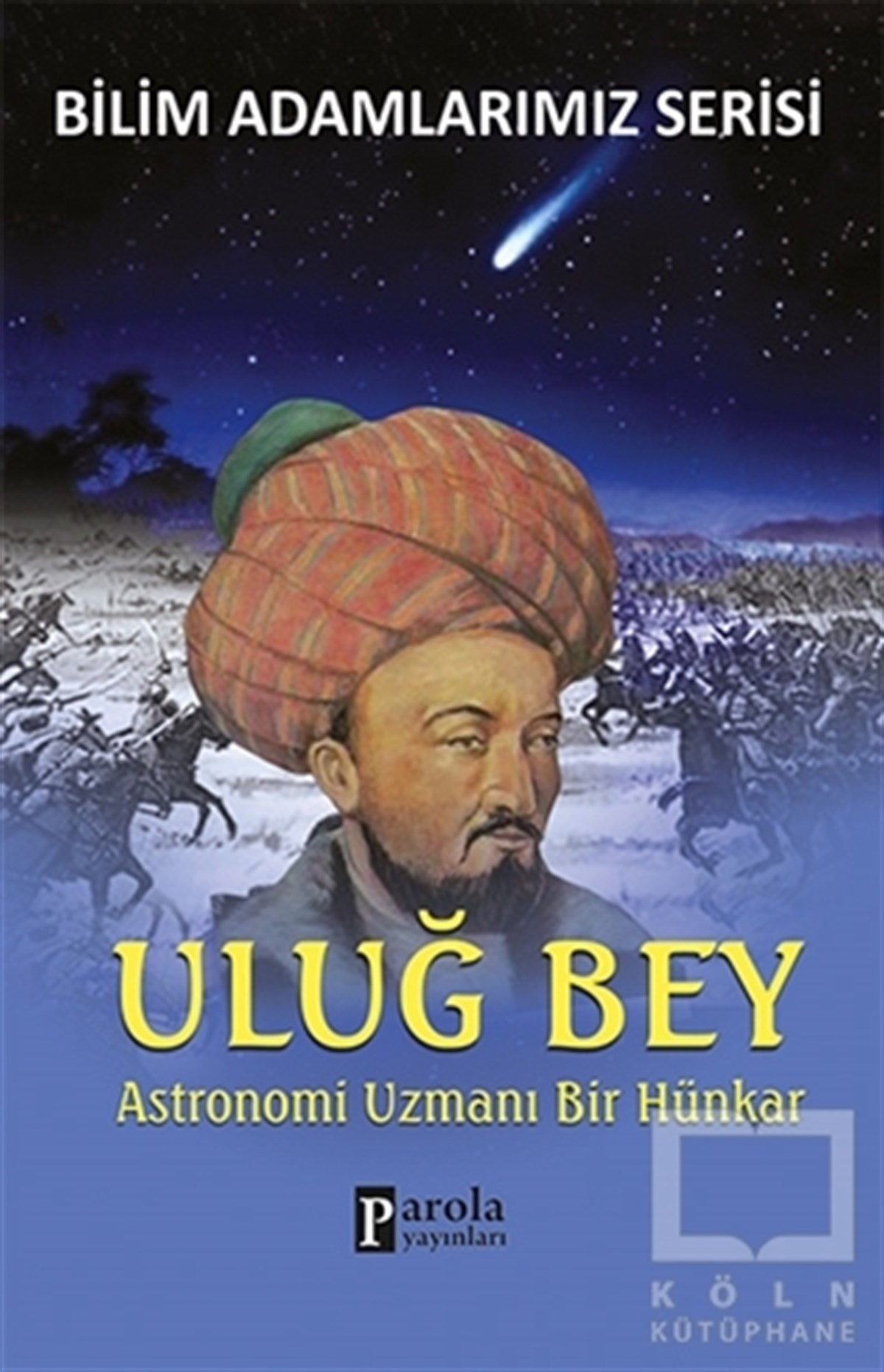 Ali KuzuBiyografi-OtobiyogafiUluğ Bey - Bilim Adamlarımız Serisi