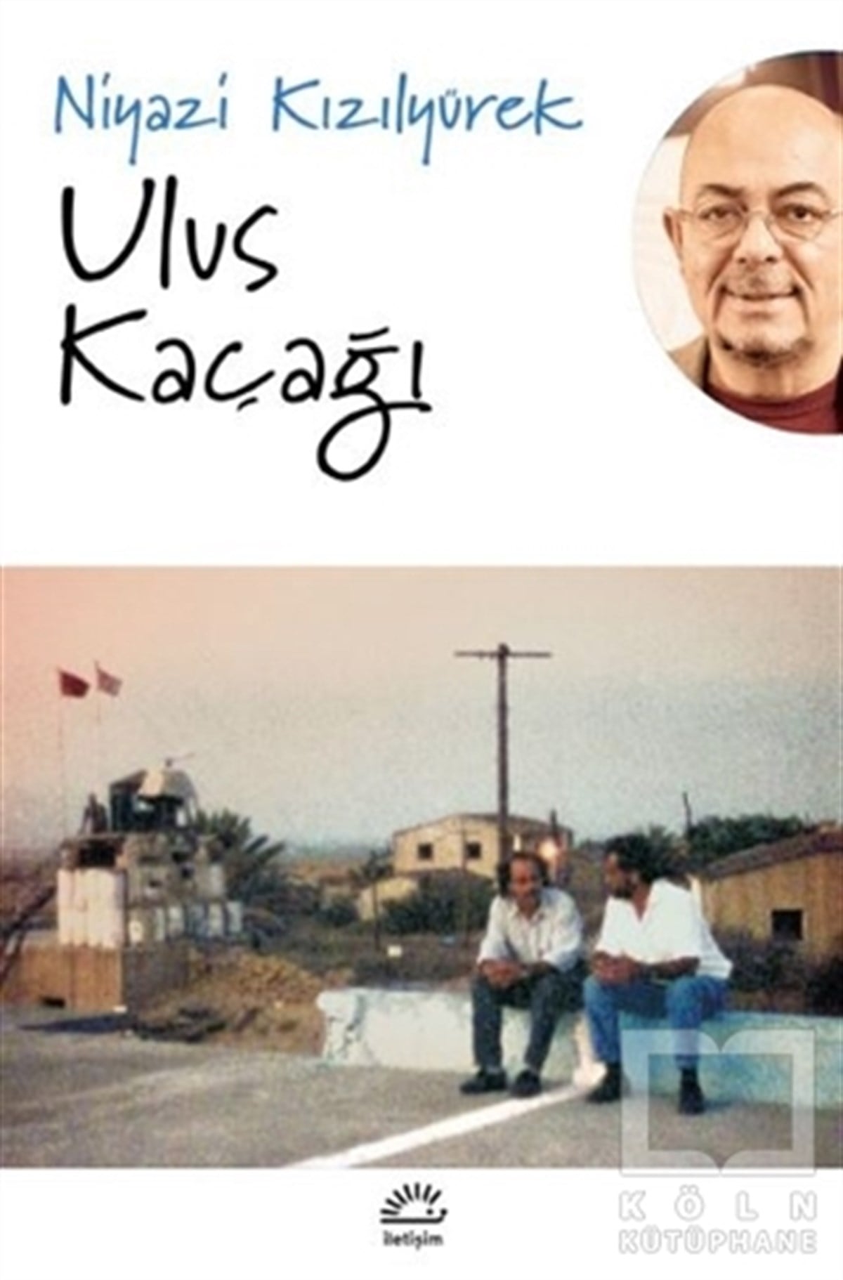 Niyazi KızılyürekDiğerUlus Kaçağı