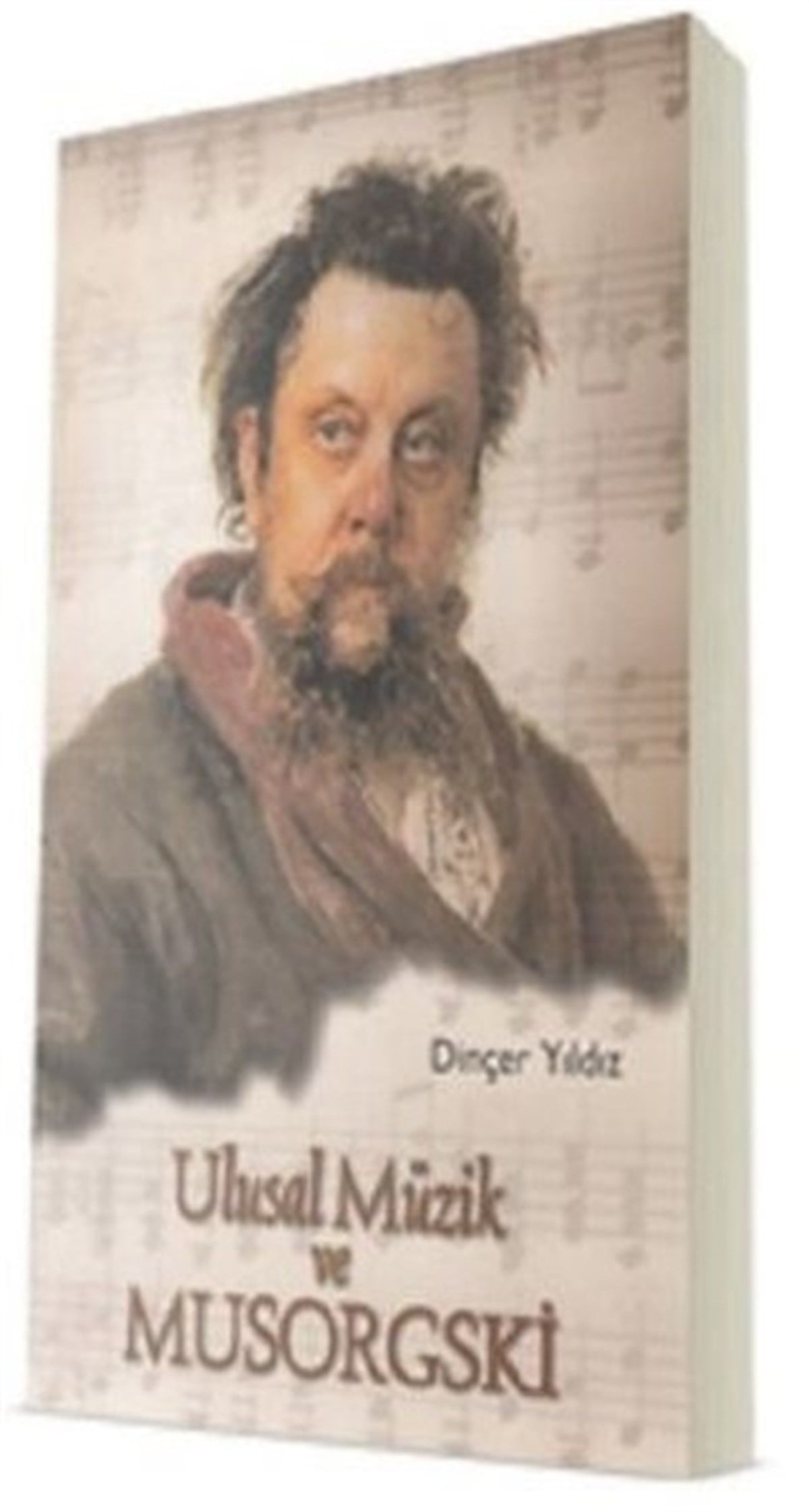 Dinçer YıldızMüzik KitaplarıUlusal Müzik ve Musorgski