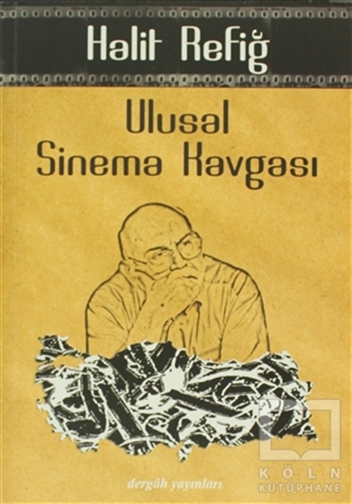 Halit RefiğFotoğraf, Sinema, TiyatroUlusal Sinema Kavgası