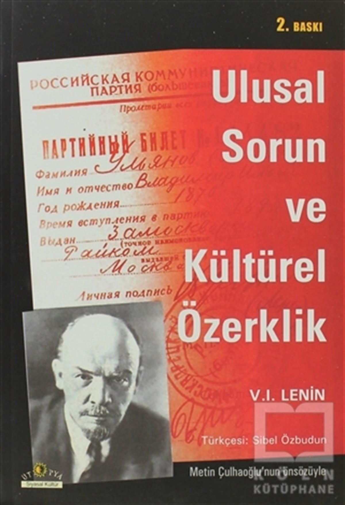 Vladimir İlyiç LeninSol HareketlerUlusal Sorun ve Kültürel Özerklik