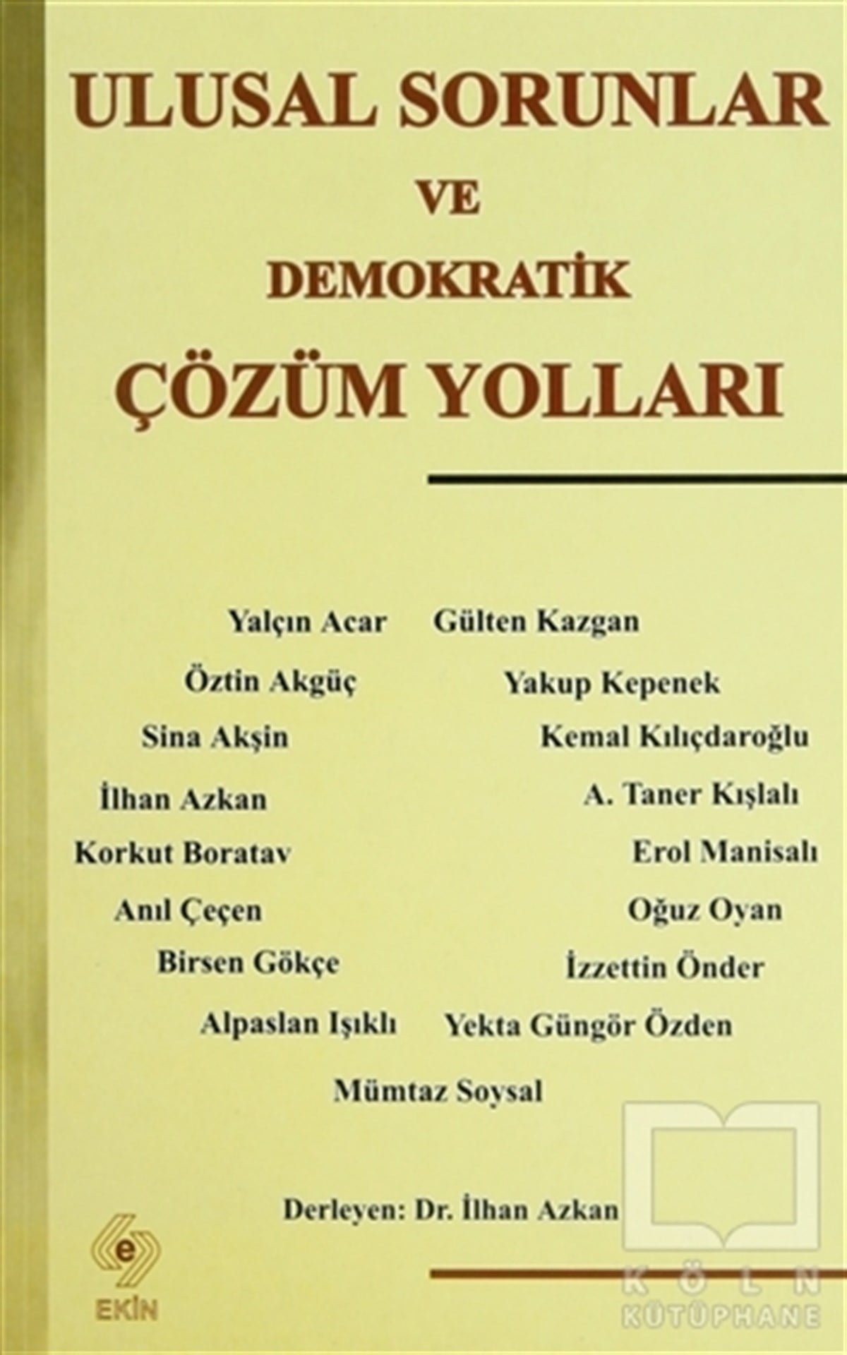 KolektifTürkiye EkonomisiUlusal Sorunlar ve  Demokratik Çözüm Yolları
