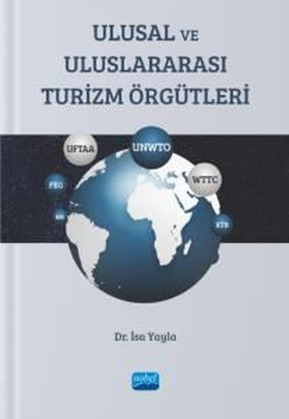 İsa YaylaTurizmUlusal ve Uluslararası Turizm Örgütleri