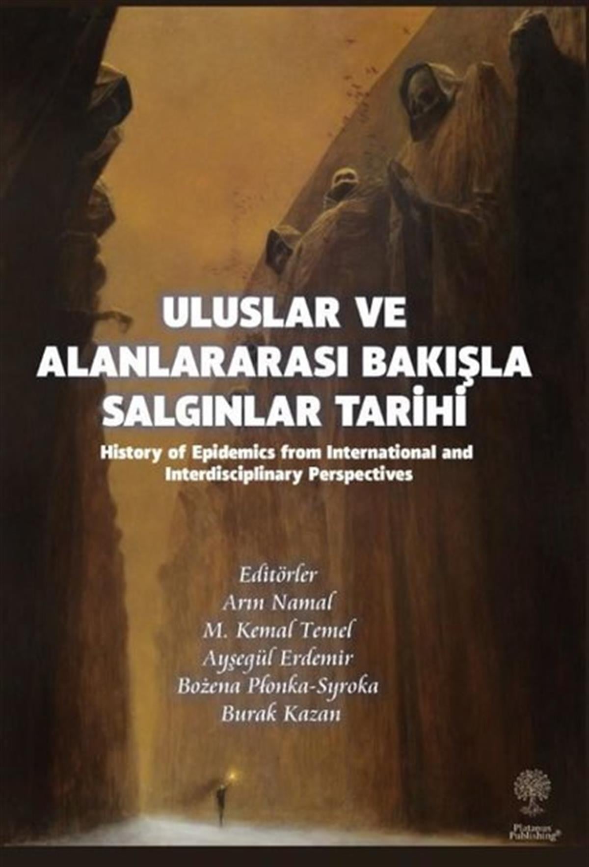 KolektifDigerUluslar ve Alanlararası Bakışla Salgınlar Tarihi