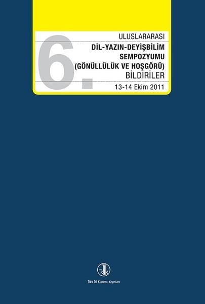KolektifDil Bilimi - EtimolojiUluslararası Dil-Yazın-Deyişbilim Sempozyumu