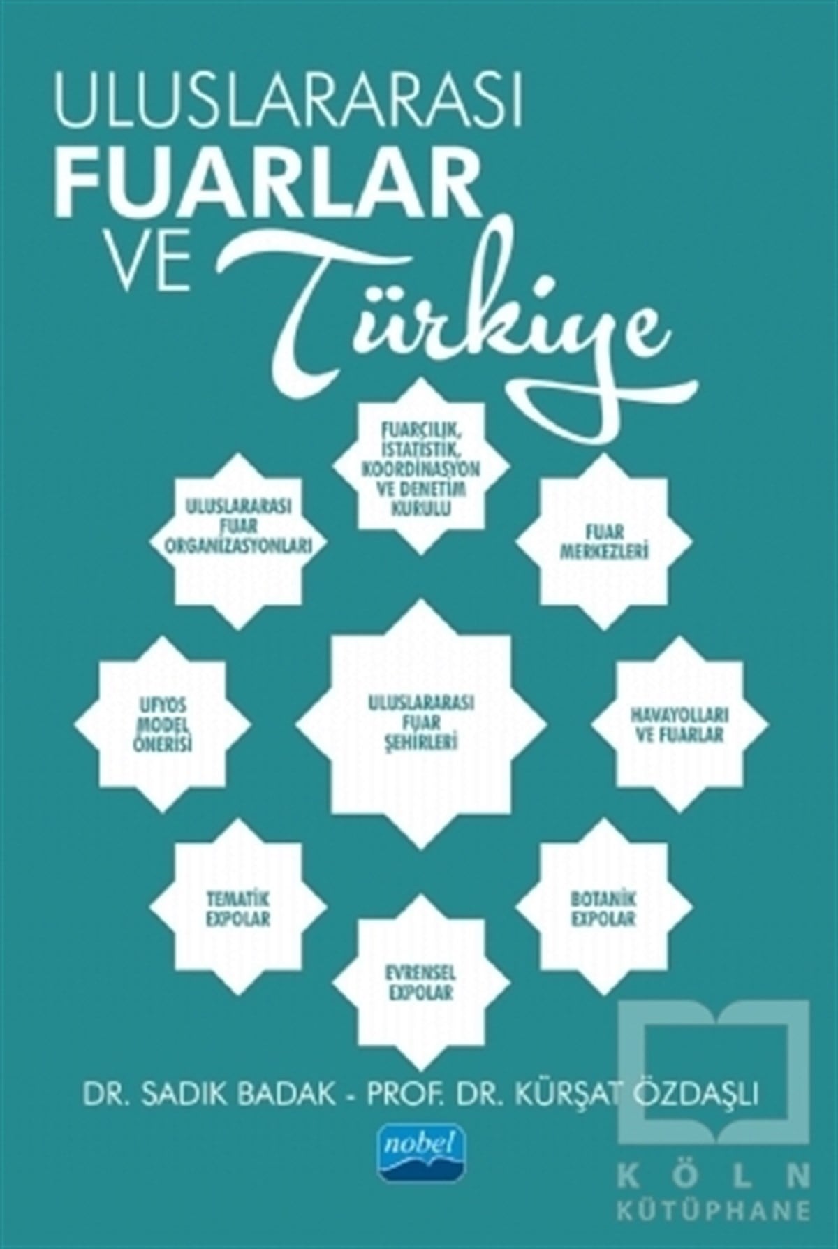 Sadık BadakDiğerUluslararası Fuarlar ve Türkiye
