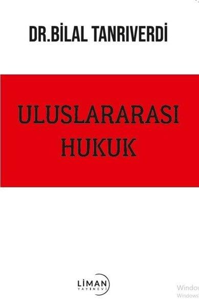Bilal TanrıverdiHukuk Üzerine KitaplarUluslararası Hukuk