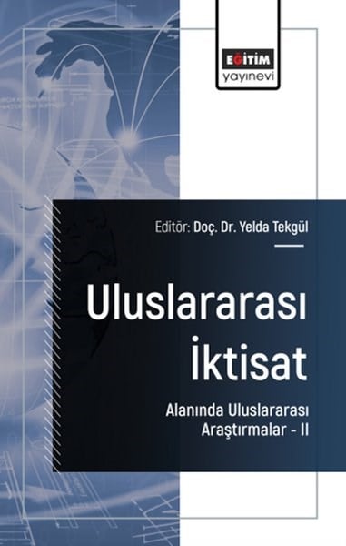 Suat AksoyEğitimUluslararası İktisat Alanında Uluslararası Araştırmalar 2