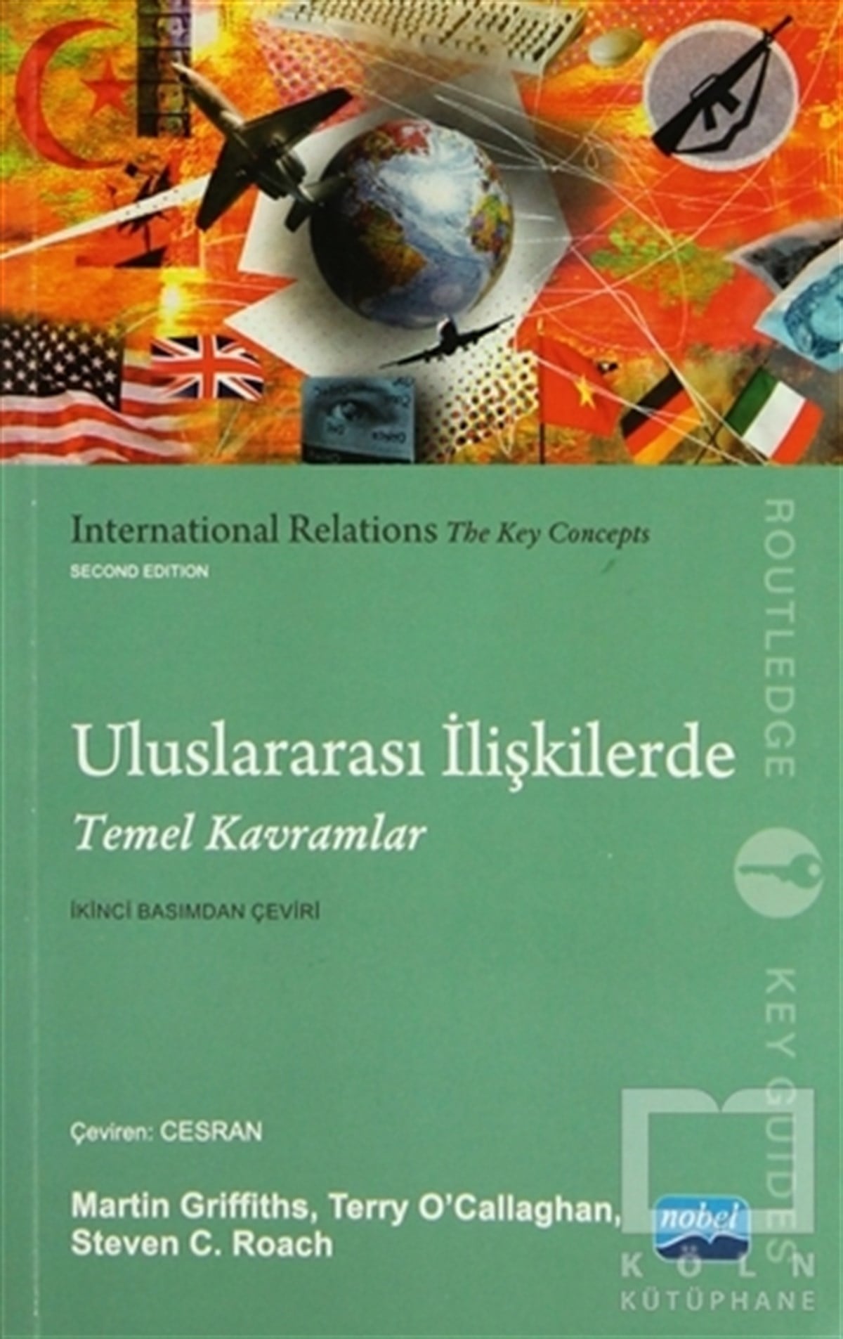 Martin GriffithAkademikUluslararası İlişkilerde Temel Kavramlar