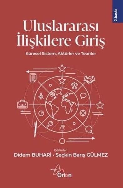 KolektifDigerUluslararası İlişkilere Giriş - Küresel Sistem Aktörler ve Teoriler