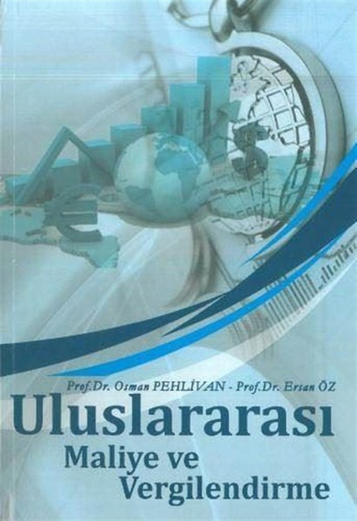 Ersan ÖzEğitimUluslararası Maliye ve Vergilendirme