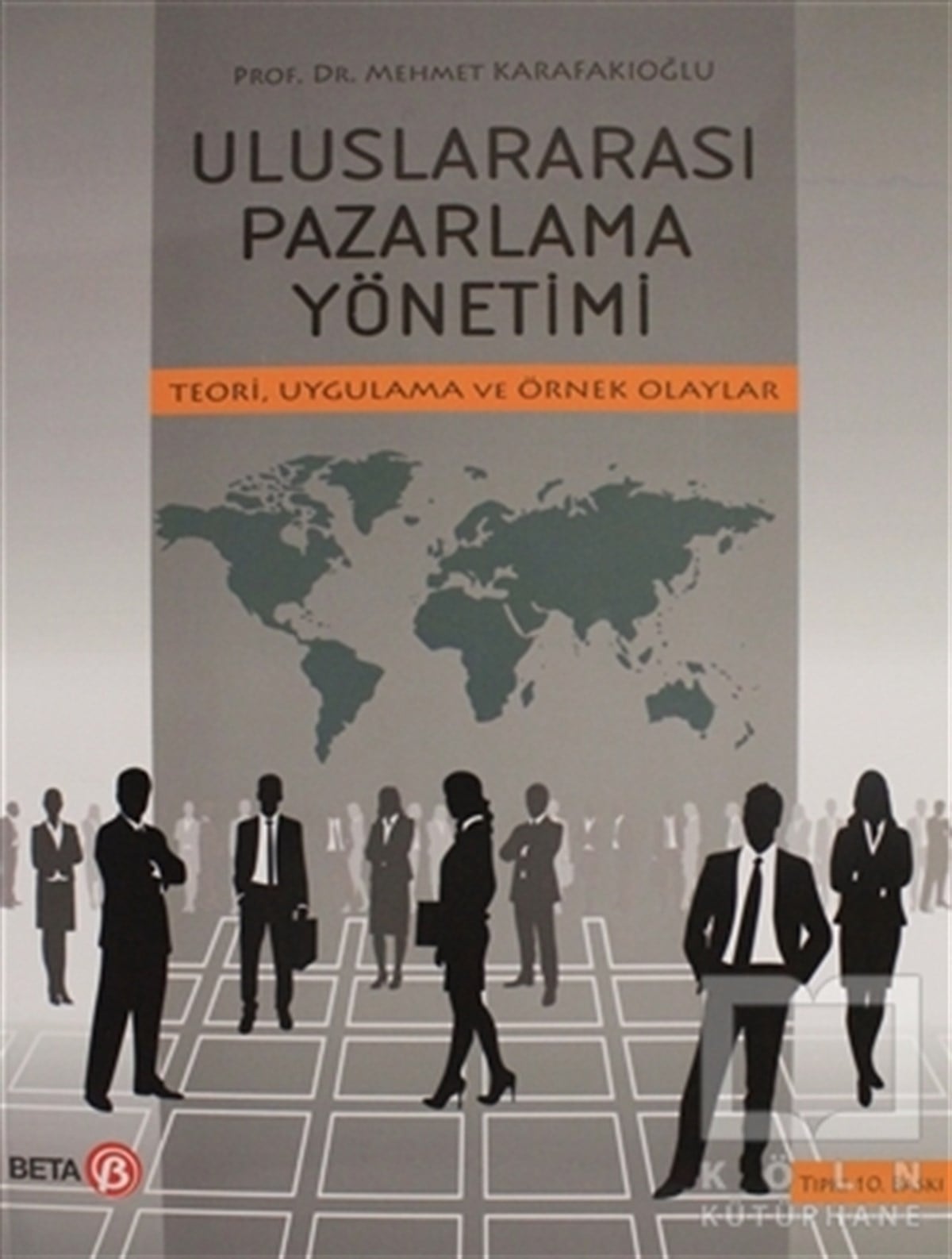 Mehmet Karafakıoğluİşletme, Muhasebe, MaliyeUluslararası Pazarlama Yönetimi