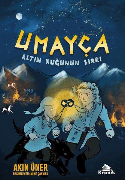 Akın ÜnerÇocuk Gençlik RomanlarıUmayça - Altın Kuğunun Sırrı