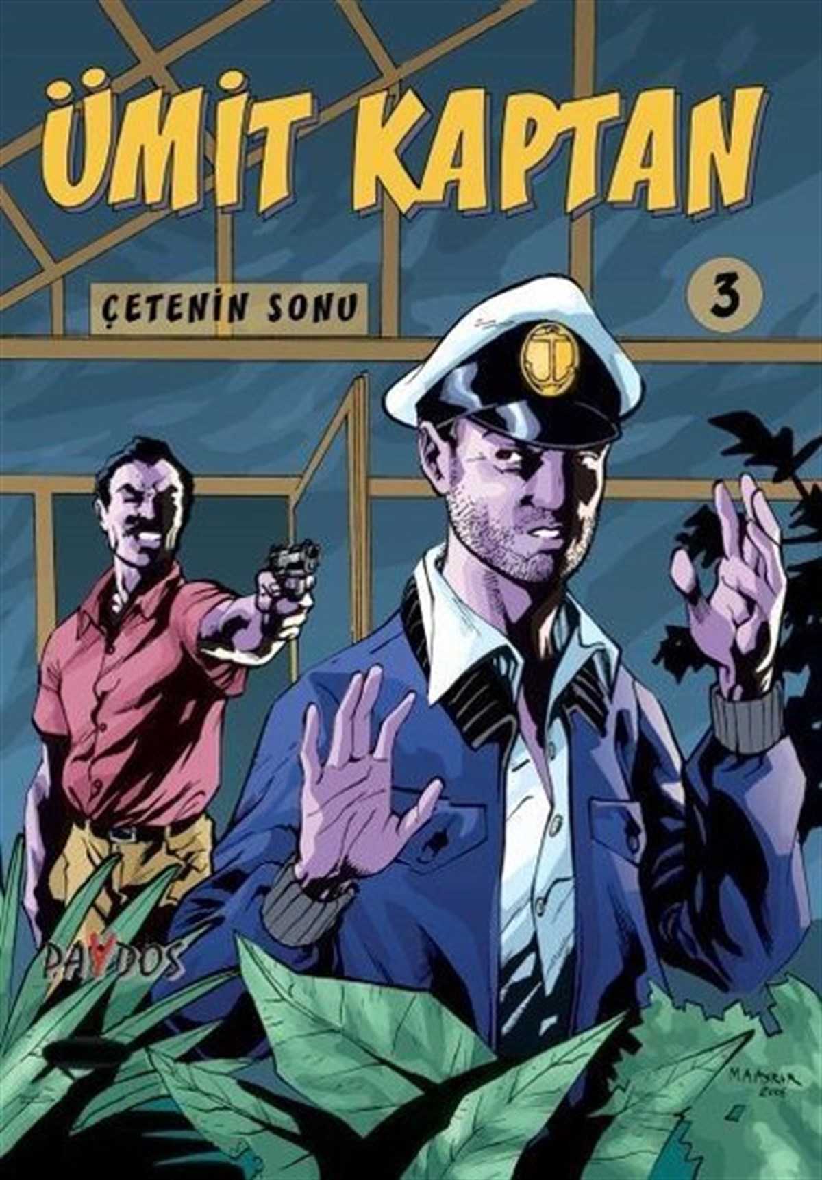 Hakan KarabeyÇizgi RomanlarÜmit Kaptan 3 - Çetenin Sonu
