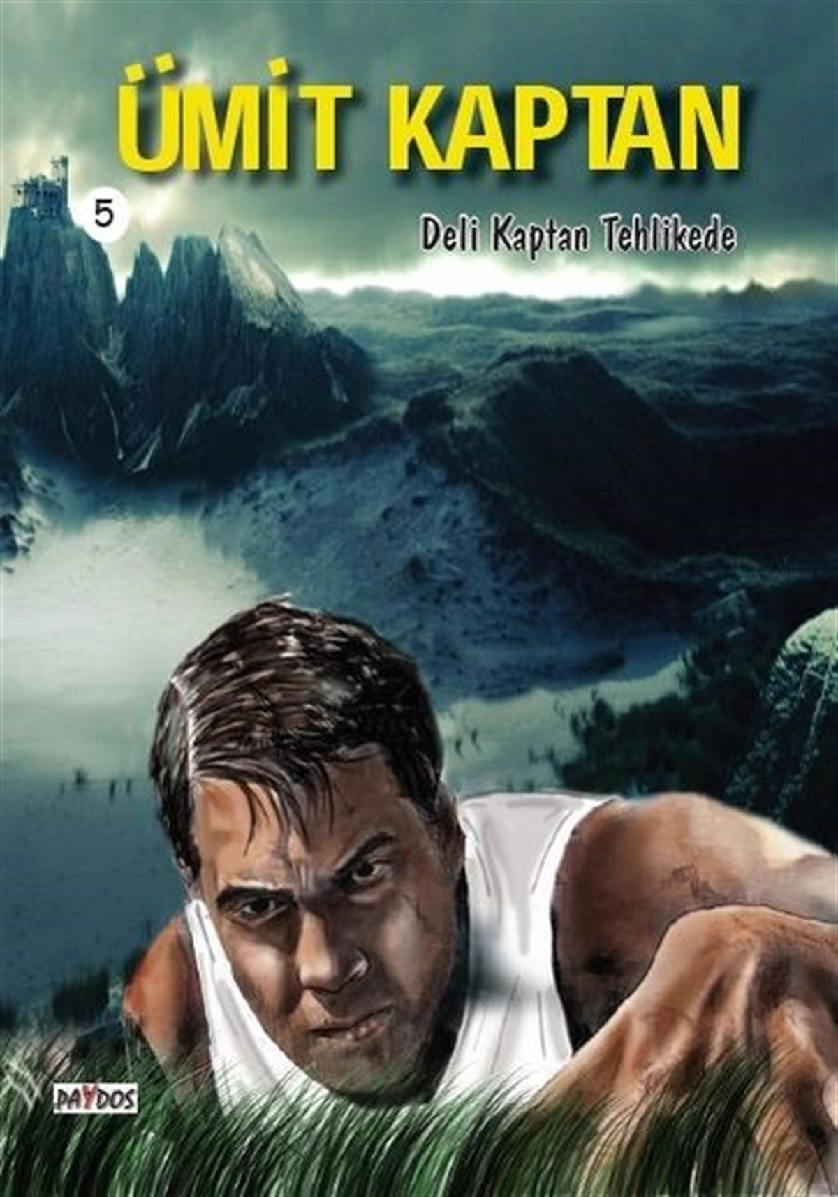 Hakan KarabeyÇizgi RomanlarÜmit Kaptan 5 - Deli Kaptan Tehlikede