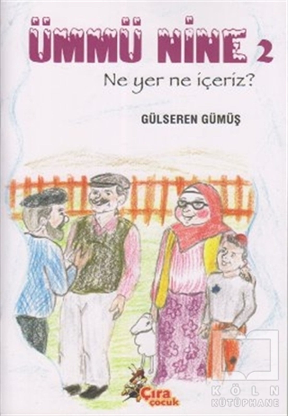 Gülseren GümüşMasallarÜmmü Nine 2