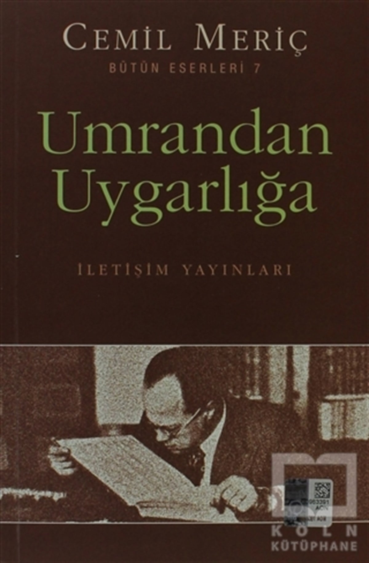 Cemil MeriçKültür ve BilimUmrandan Uygarlığa