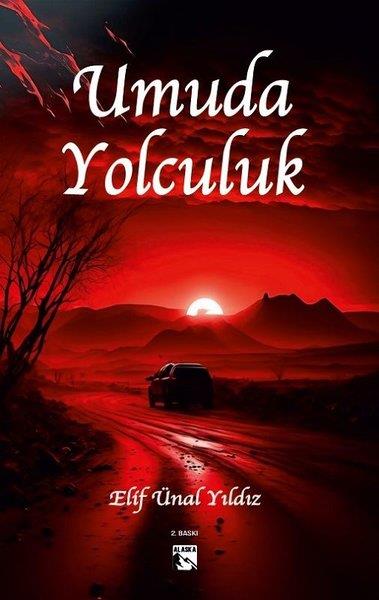 Elif Ünal YıldızTürkiye RomanUmuda Yolculuk