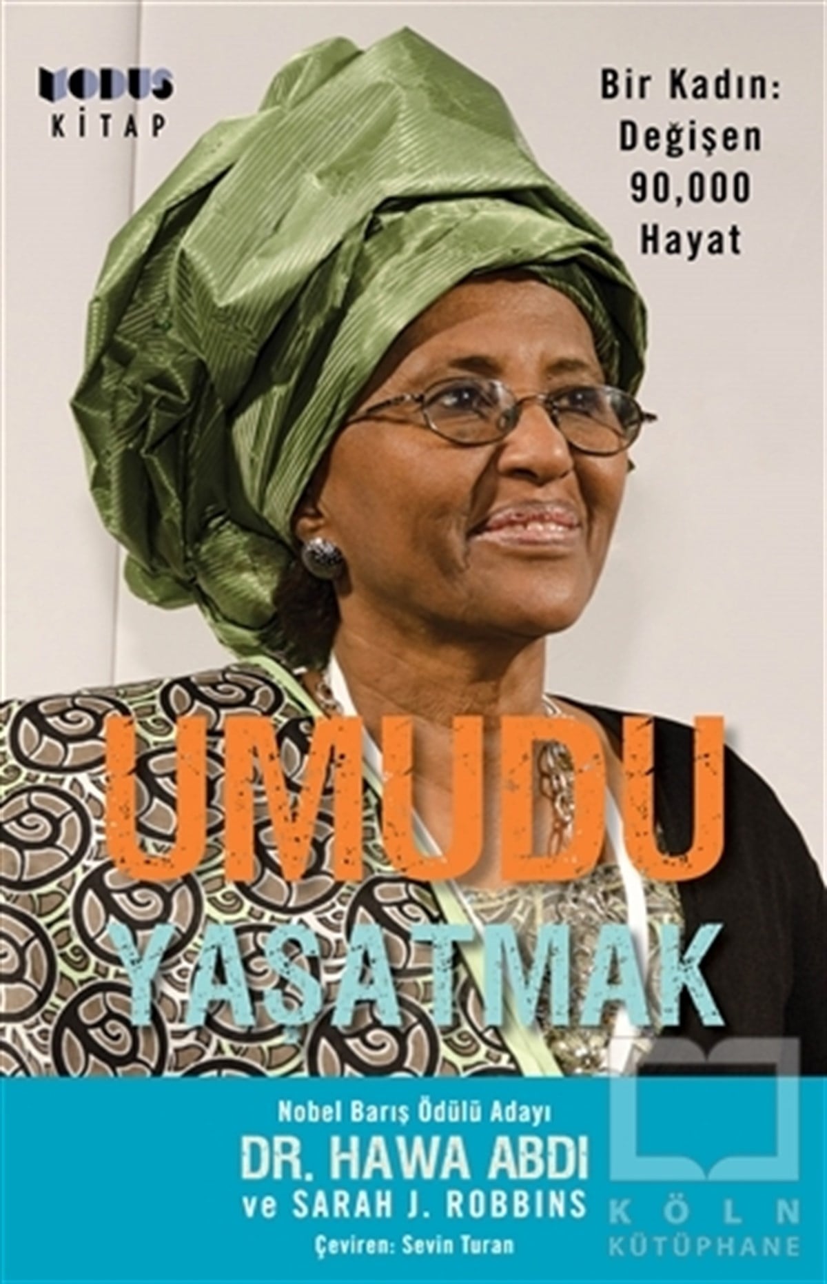 Hawa AbdiAnı - Mektup - GünlükUmudu Yaşatmak