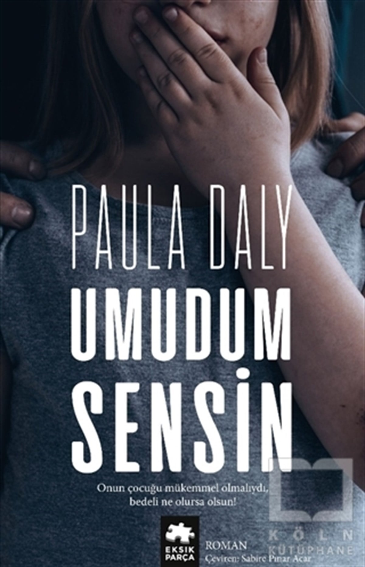 Paula DalyRomanUmudum Sensin